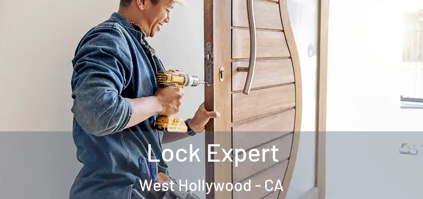 Lock Expert West Hollywood - CA